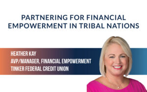 Partnering for financial empowerment in tribal nations